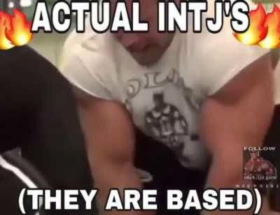 BASED INTJs RISE UP❗️❗️❗️😤