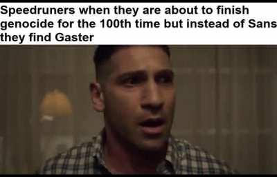 Every genocide AU basically (they are pretty good tho)