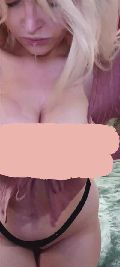Drooled all over my tits. Now pull your cock out and use them like a slip n slide. ;)