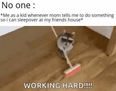 Im working hard mom!