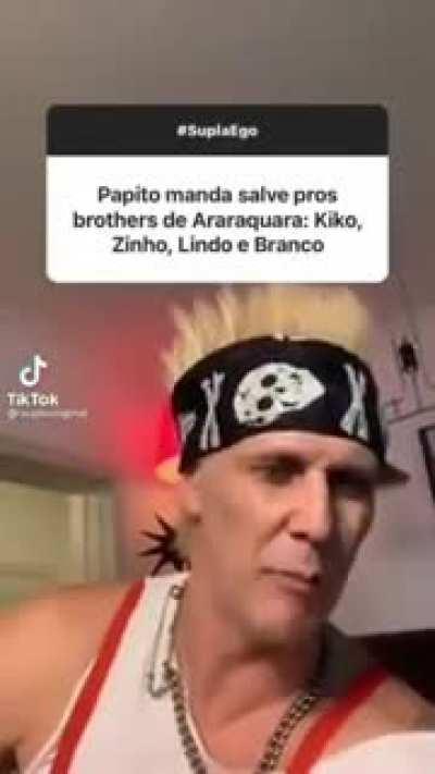 Até o Papito!