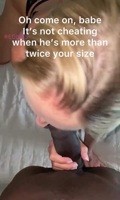 She promised to only fuck bigger men