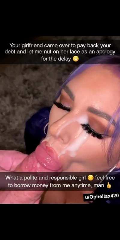 Your gf went to pay your debt to your buddy and gave him something extra