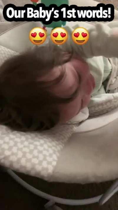 This baby's 1st words! (Wait for it...)