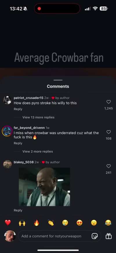 Pyro listens to crowbar confirmed??!!?!!