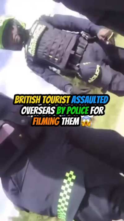 British tourist clubbed over the head for filming police