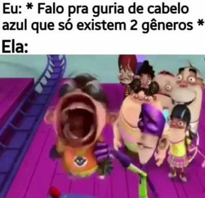 Só existe homi, muié e helicóptero de combate, o resto é invenção