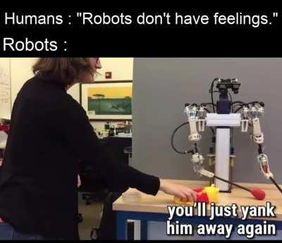 Thanks, I love robot with feelings