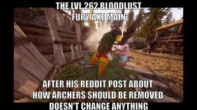 DELETE ARCHERS from the game !!!1!