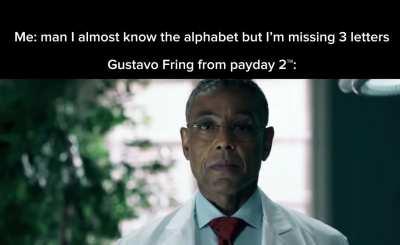 Thank you Gustavo fring payday 2