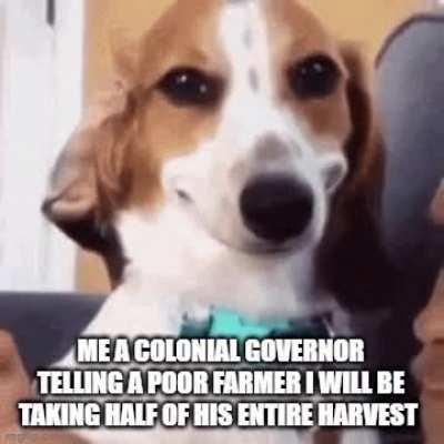 I am a colonial governor