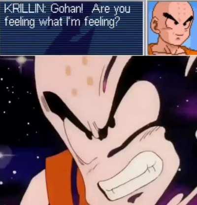 You Redditors feeling what Krillin's feeling?