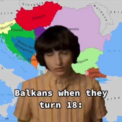 Balkans when they turn 18