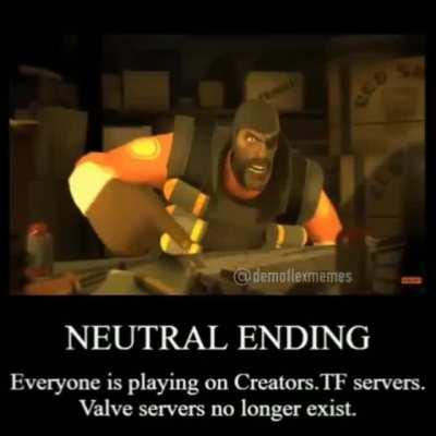 TF2 neutral ending achieved ;(