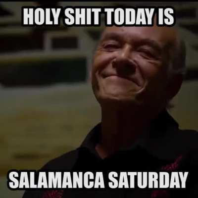 Holy Moly Its Salamanca Saturday!