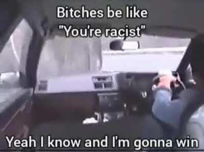 Racist