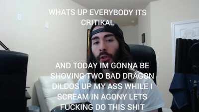 How's my voice impression of CRITIKAL?