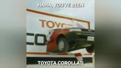 HAHA, YOU'VE BEEN...