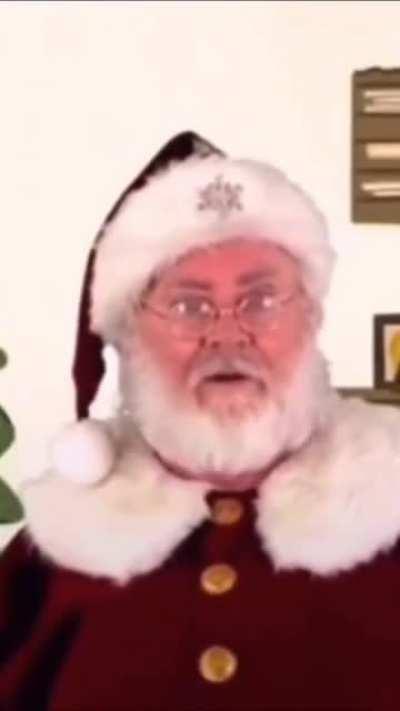 Ummm... Santa
