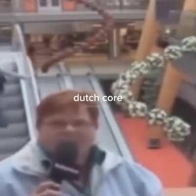 Dutch core