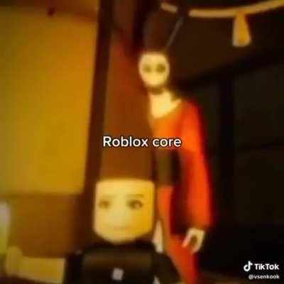 The Roblox Core