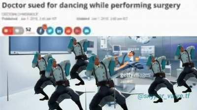 Medic's sued for performing a dance during the procedure