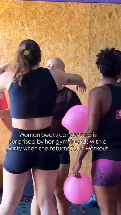 She was surprised by her gym friends when she returned to the gym after beating cancer