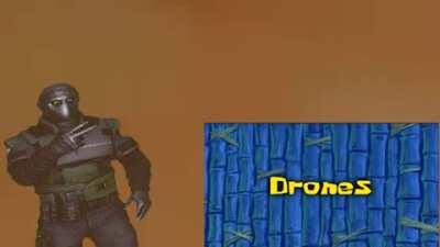 Wait, what? DRONES?!