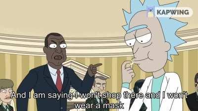 I keep thinking about this scene whenever people are boycotting Costco because they make them wear masks