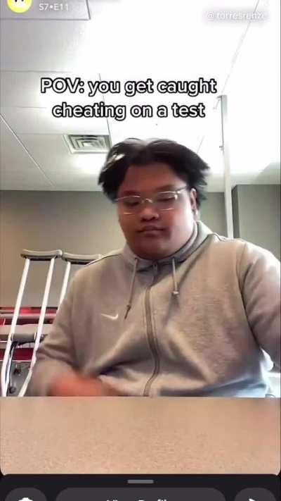 POV: you get caught cheating on a test