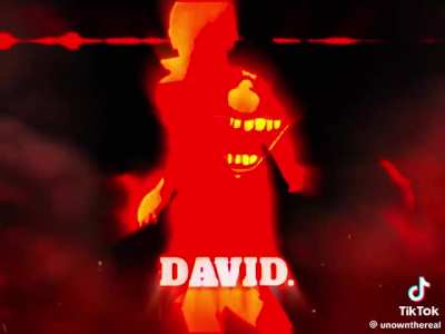 David but with Aw Shuck’s instrumental for some reason goes hard.