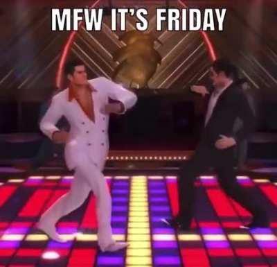 It's Friday, kyodais