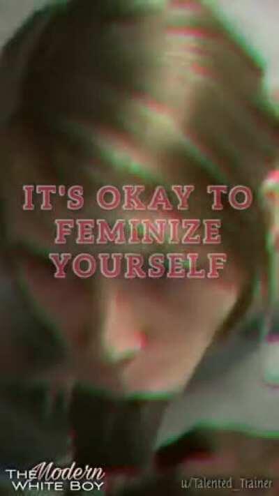 Its okay to be a sissy ❤