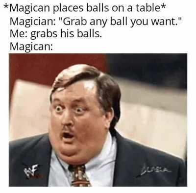 But what if the magician is into that stuff