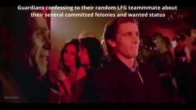 Guardians when LFG teammate exists