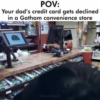 POV: You're in a Gotham convenience store
