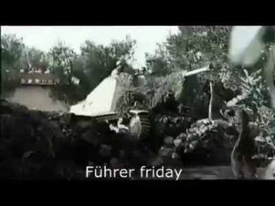 Fuhrer Friday
