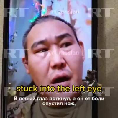 Russian soldier tells the story of his melee encounter: “I took the shard and stuck it in his eye, so he let go of the knife!”