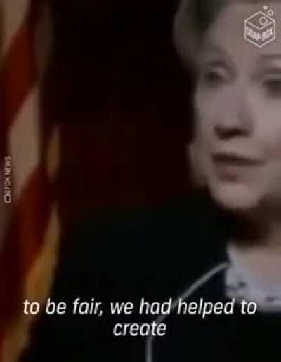 Hilary Clinton on how the US played a role in the creation of the Taliban
