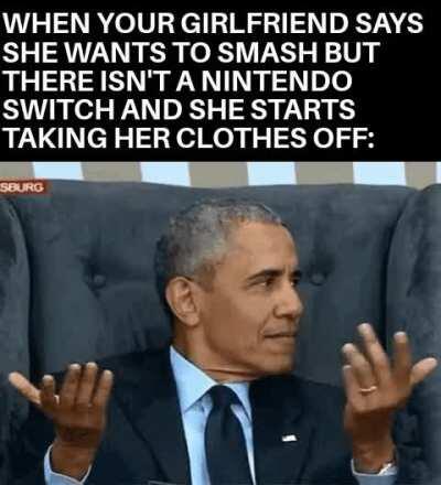 What!? I thought we were supposed to play Games together