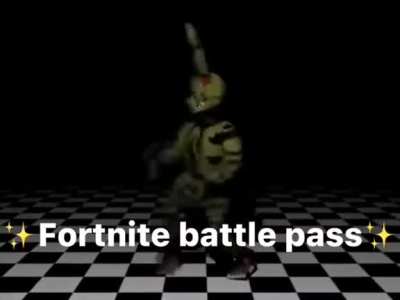 springtrap wants that fortnut battle passy