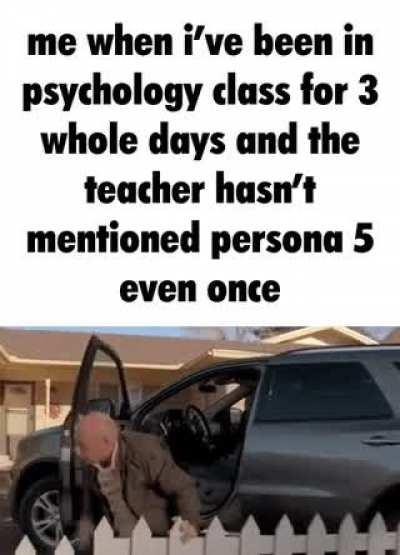 like wtf person 5 literly inveted sycholojy??!!?!!!!?!!?