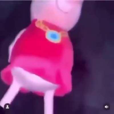 Lemme see that peppa puss