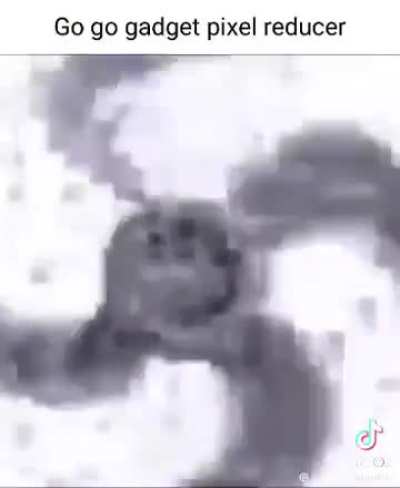 GO GO GADGET, PIXEL REDUCER
