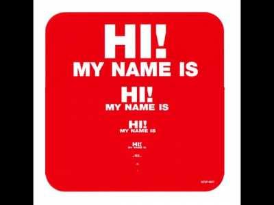 My Name Is..