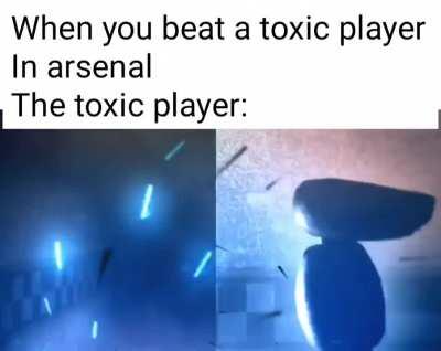 I HOPE YOU DIE ON THE FIRE *says the toxic player*