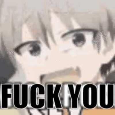fuck you