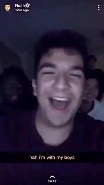 Nah, I'm with my boyssss