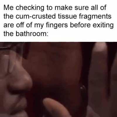 I usually triple-check