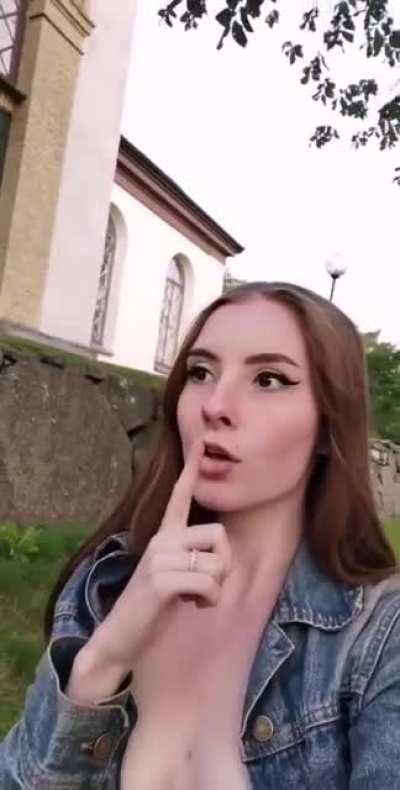 I'm probably going to hell for flashing my tits outside of church. Oh well! 😇